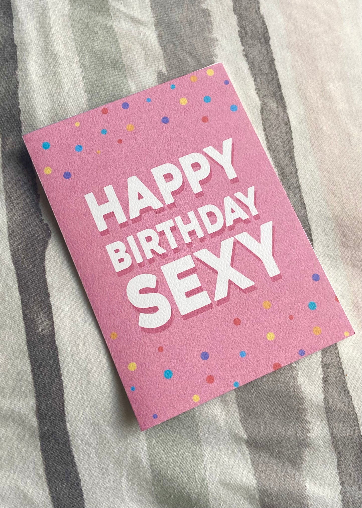 HAPPY BIRTHDAY SEXY