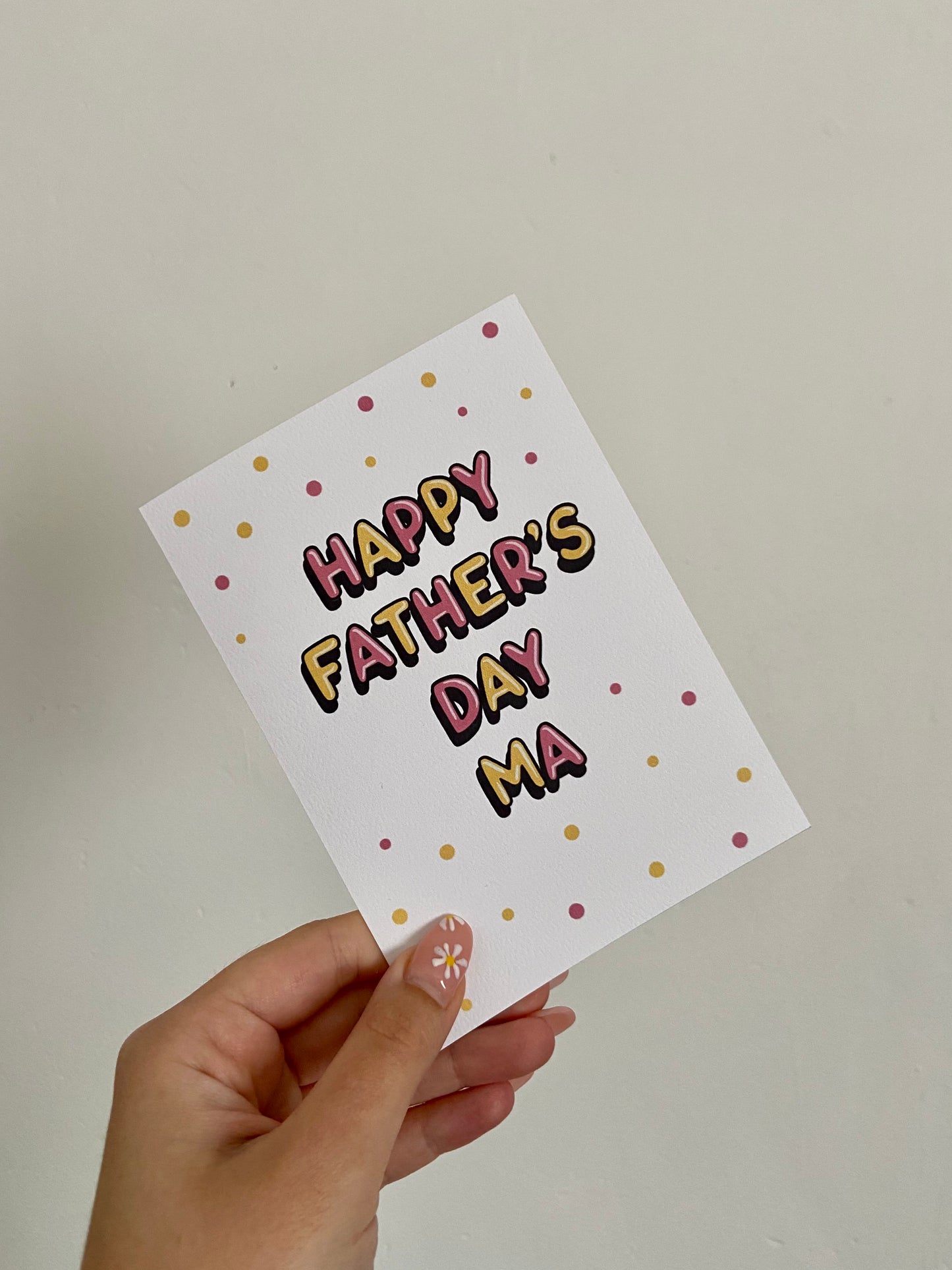 HAPPY FATHER'S DAY MA