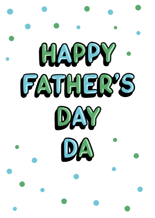 HAPPY FATHER'S DAY DA